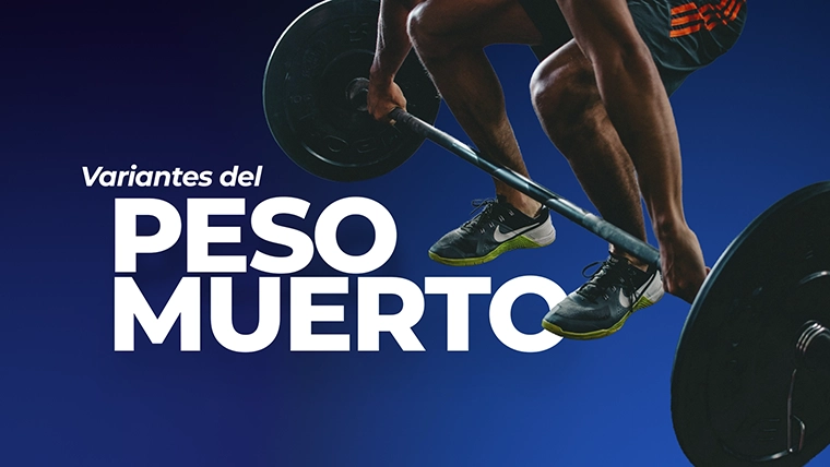 Variantes del peso muerto