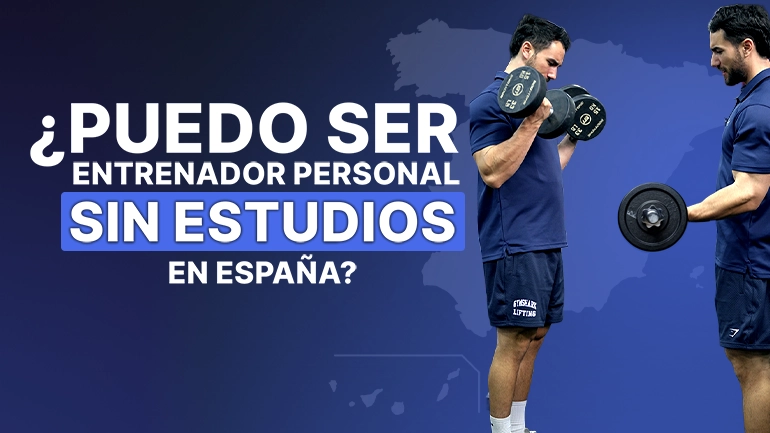 ¿Puedo ser entrenador personal sin estudios en España?