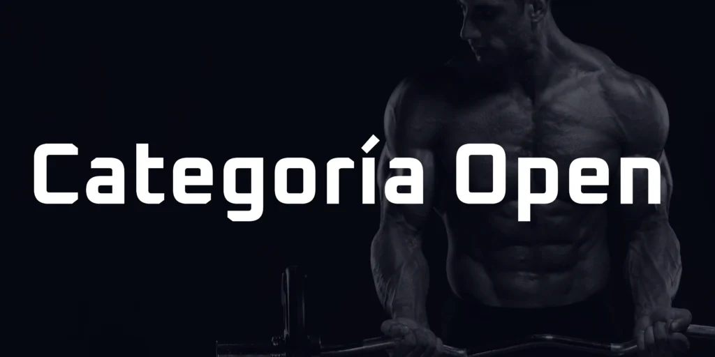 categoría culturismo categoría open