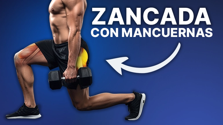 Cómo hacer zancadas con mancuernas para cuádriceps y glúteos grandes