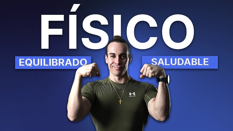 culturismo natural fisico equilibrado y saludable