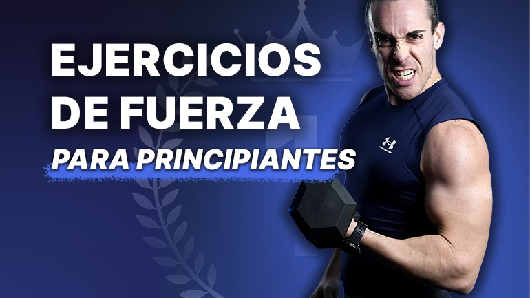 Ejercicios de fuerza para principiantes