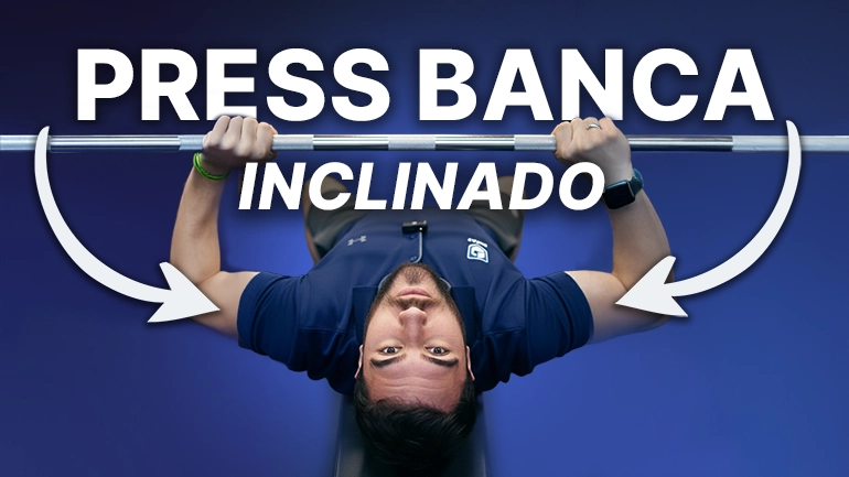Cómo hacer press banca inclinado correctamente y ganar volumen