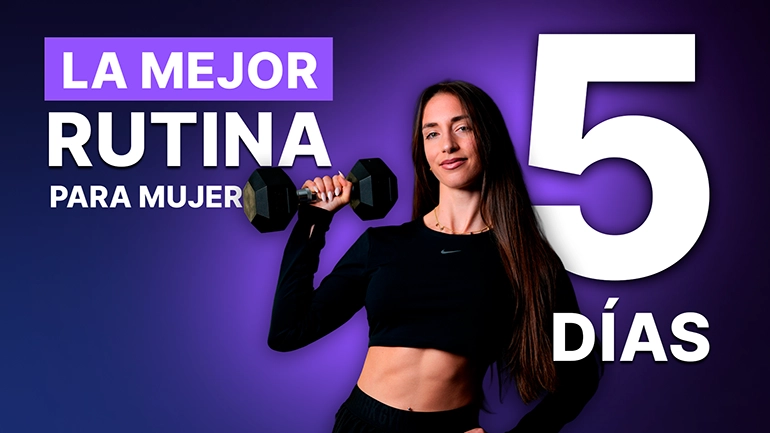 Rutina de gimnasio de 5 días para mujer