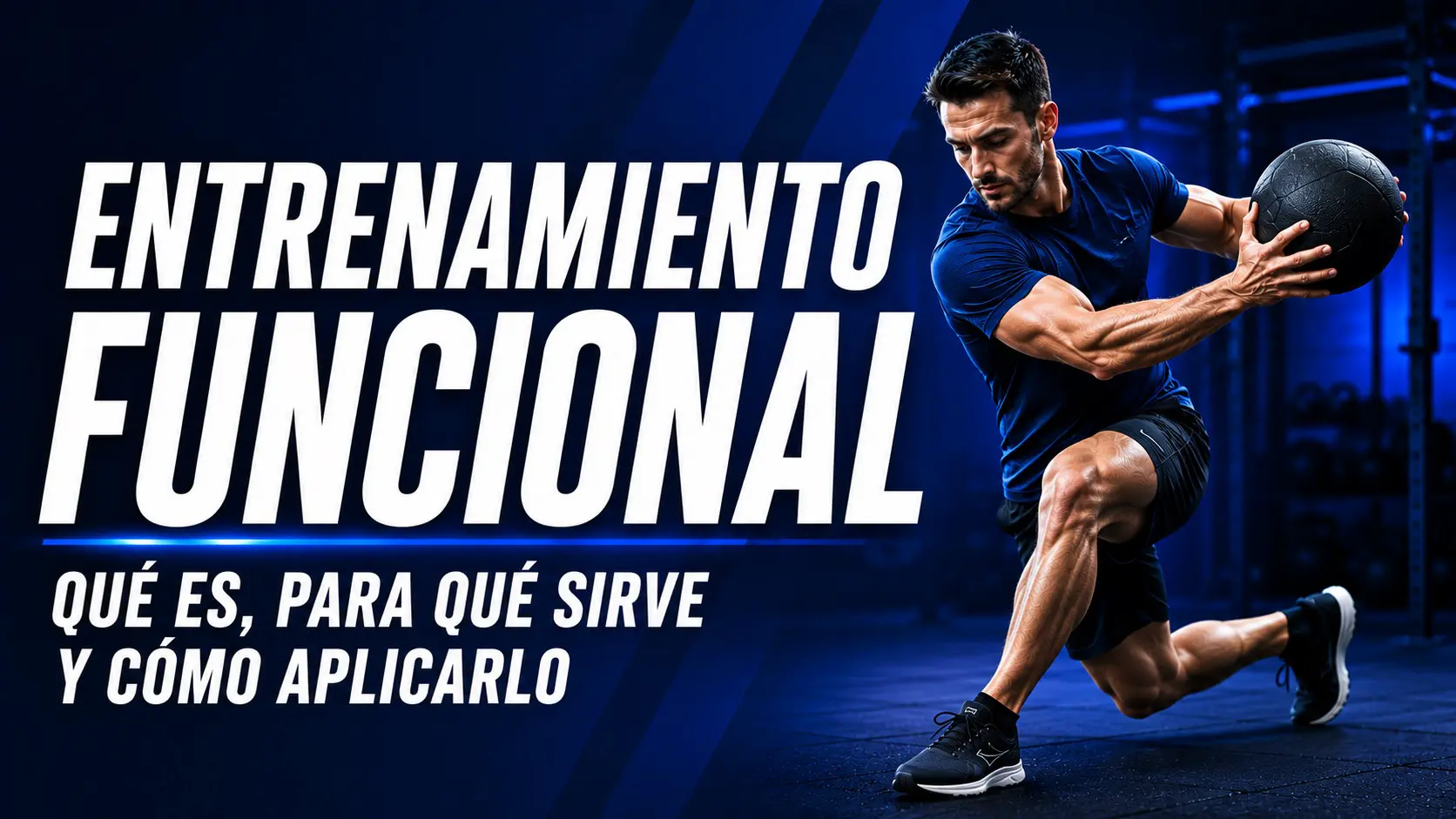 Qué es entrenamiento funcional