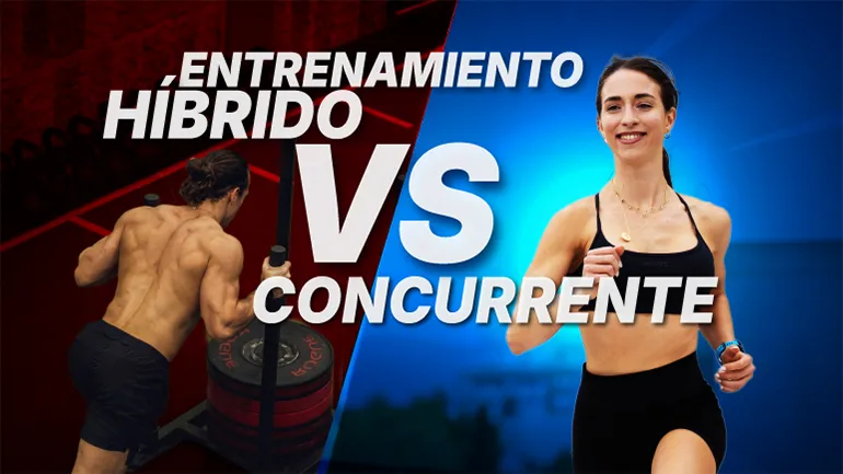 entrenamiento híbrido vs. concurrente