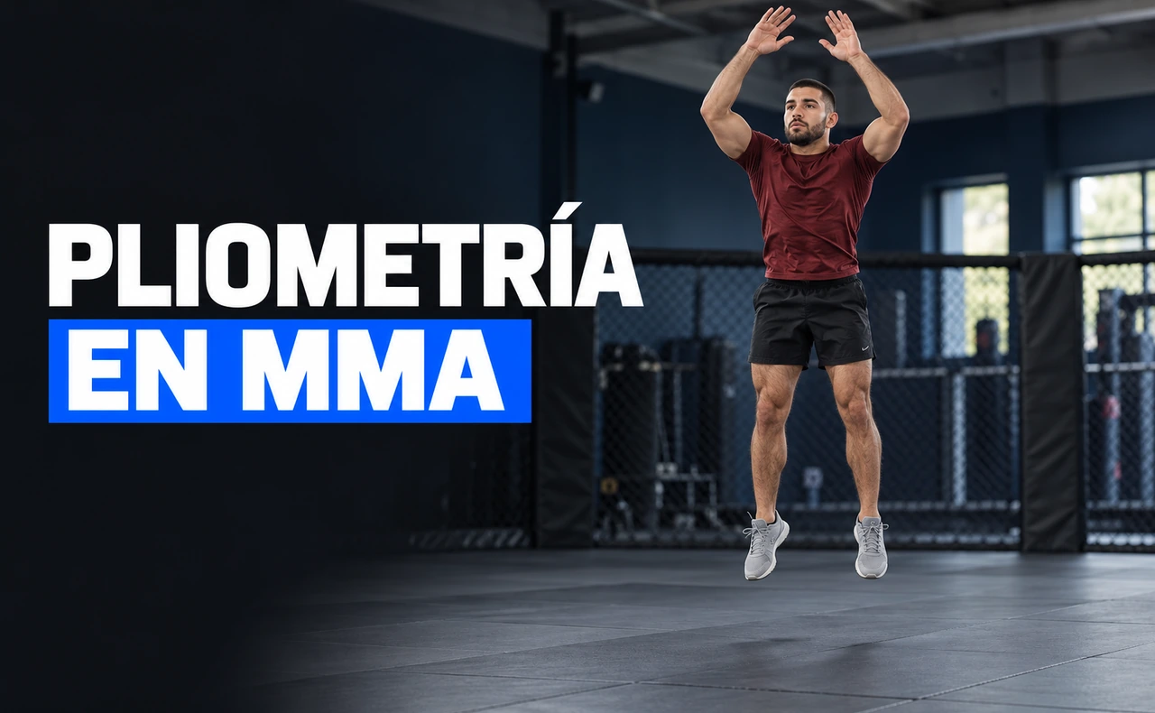 Pliometría en MMA: cómo desarrollar potencia explosiva