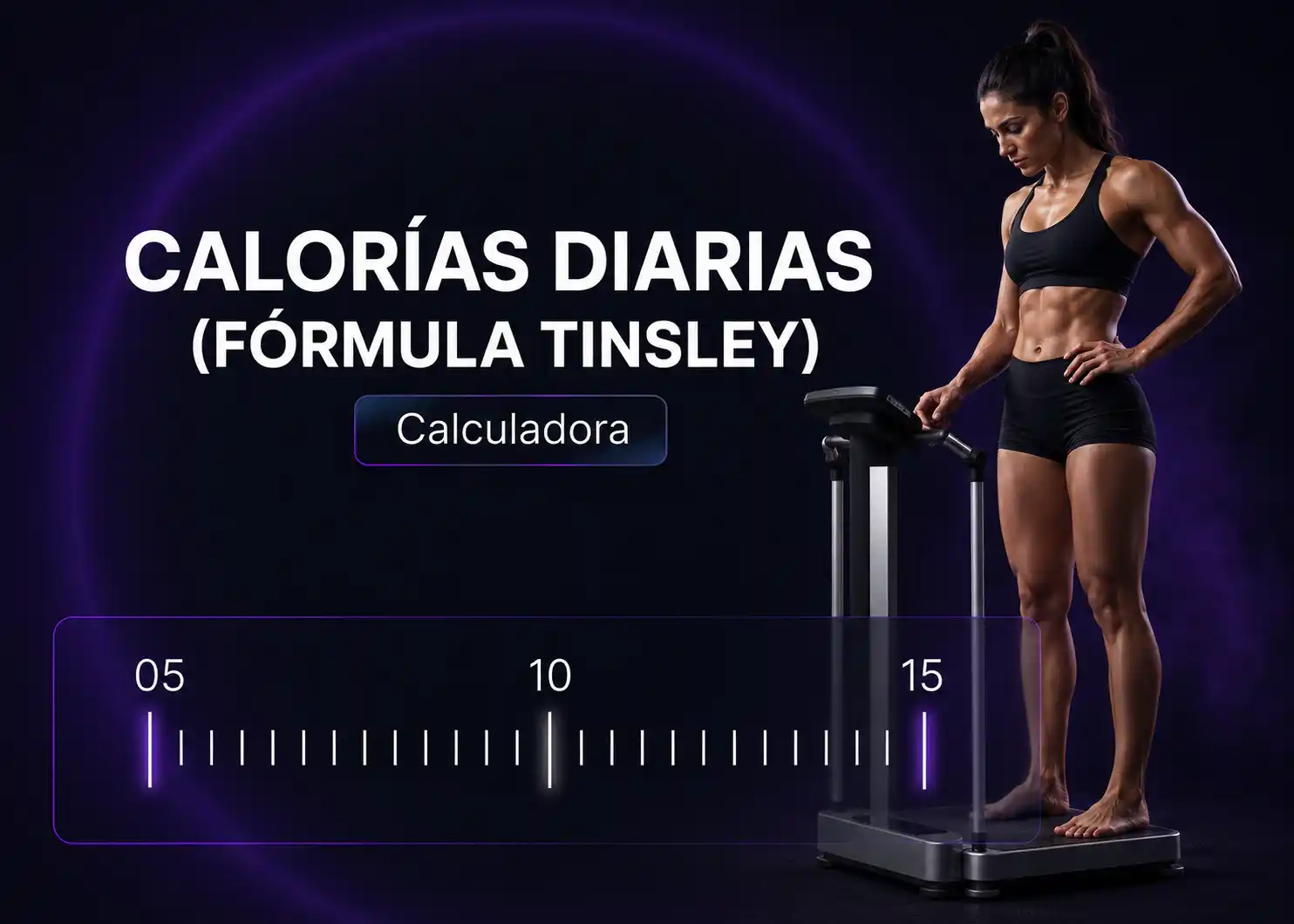 Calorías diarias con fórmula Tinsley