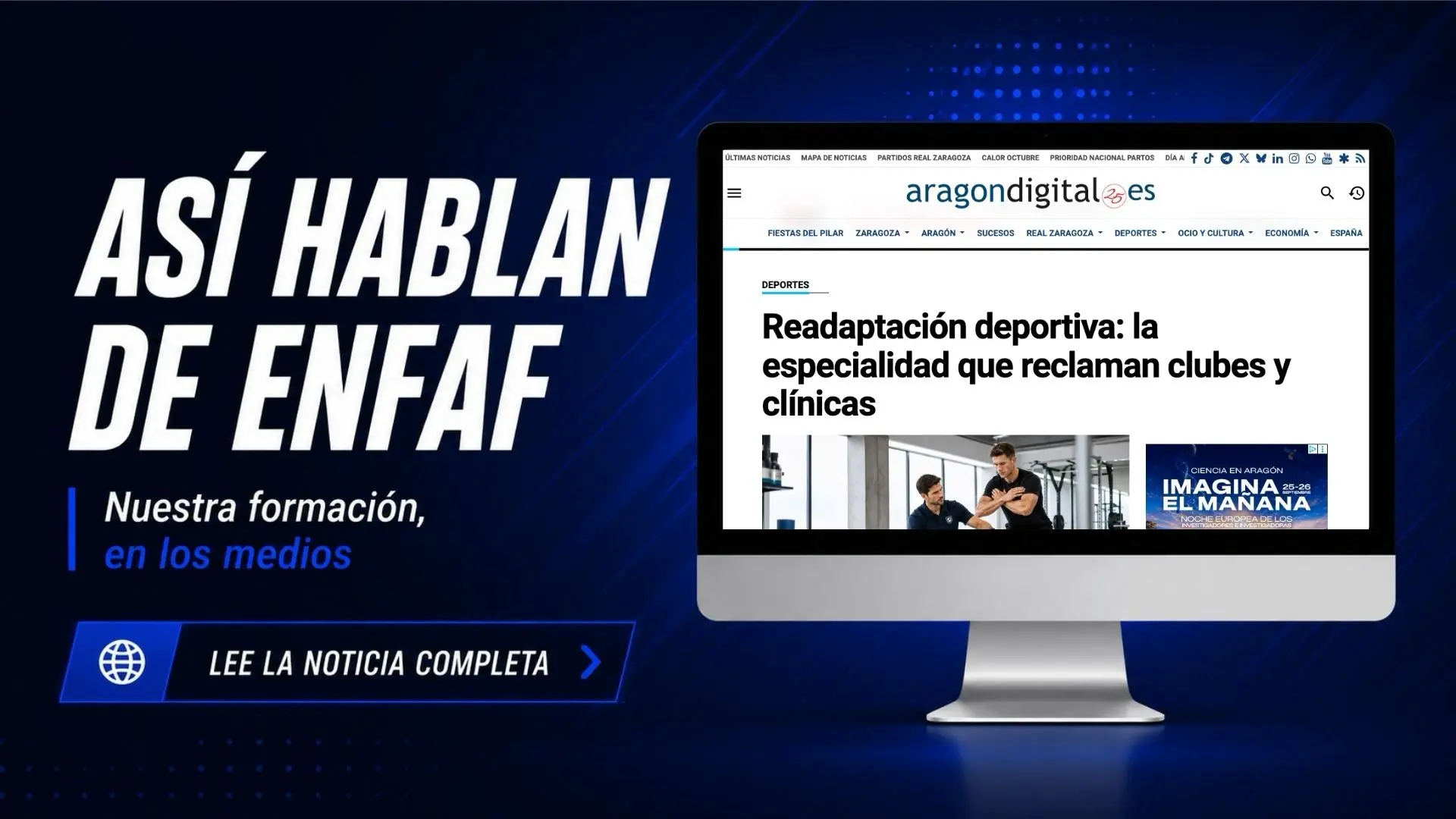 Aragón Digital aborda la especialización en readaptación deportiva con la participación del Dr. Robert Usach, director de un máster de ENFAF