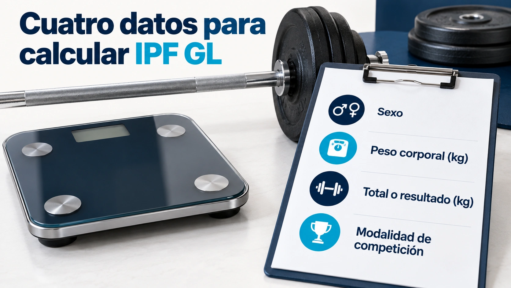 Para calcular IPF GL necesitas sexo, peso corporal en kilogramos, resultado en kilogramos y modalidad