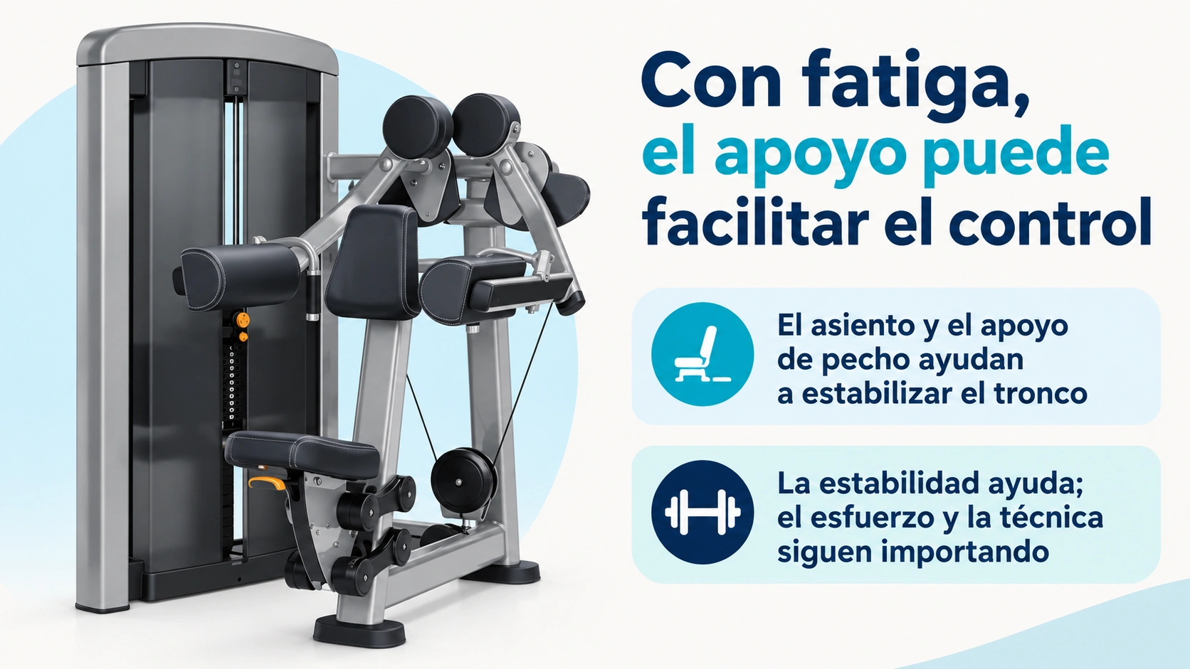 Utilidad del apoyo de la máquina cuando la fatiga dificulta estabilizar el movimiento