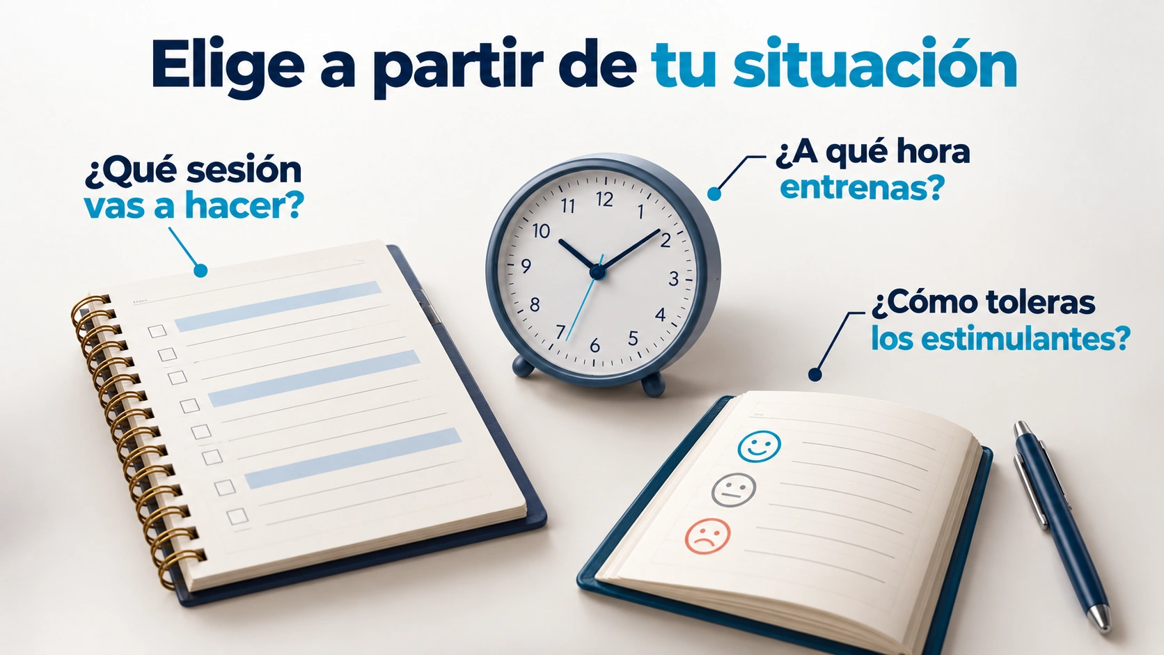 Tres preguntas para elegir un preentreno según sesión, horario y tolerancia individual a estimulantes.