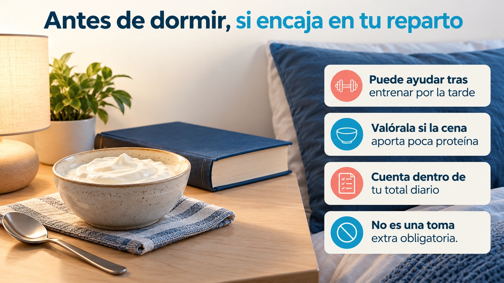 Una toma proteica antes de dormir puede apoyar la recuperación nocturna y debe contar dentro del total diario