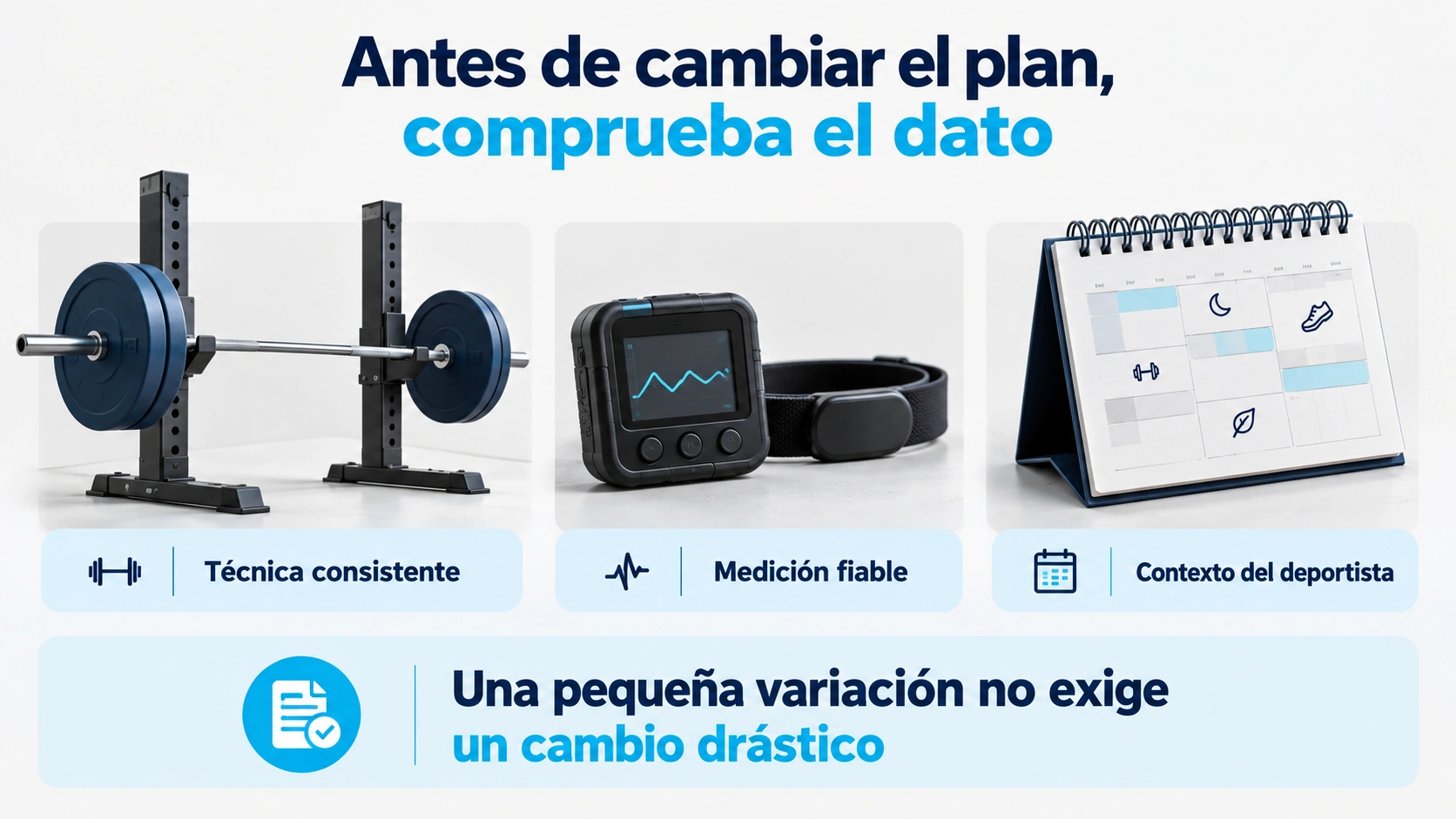 Tres comprobaciones antes de ajustar un programa VBT: técnica consistente, medición fiable y contexto
