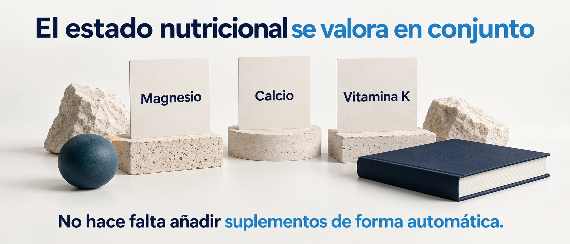 Valoración nutricional de nutrientes relacionados sin suplementación automática junto a vitamina D