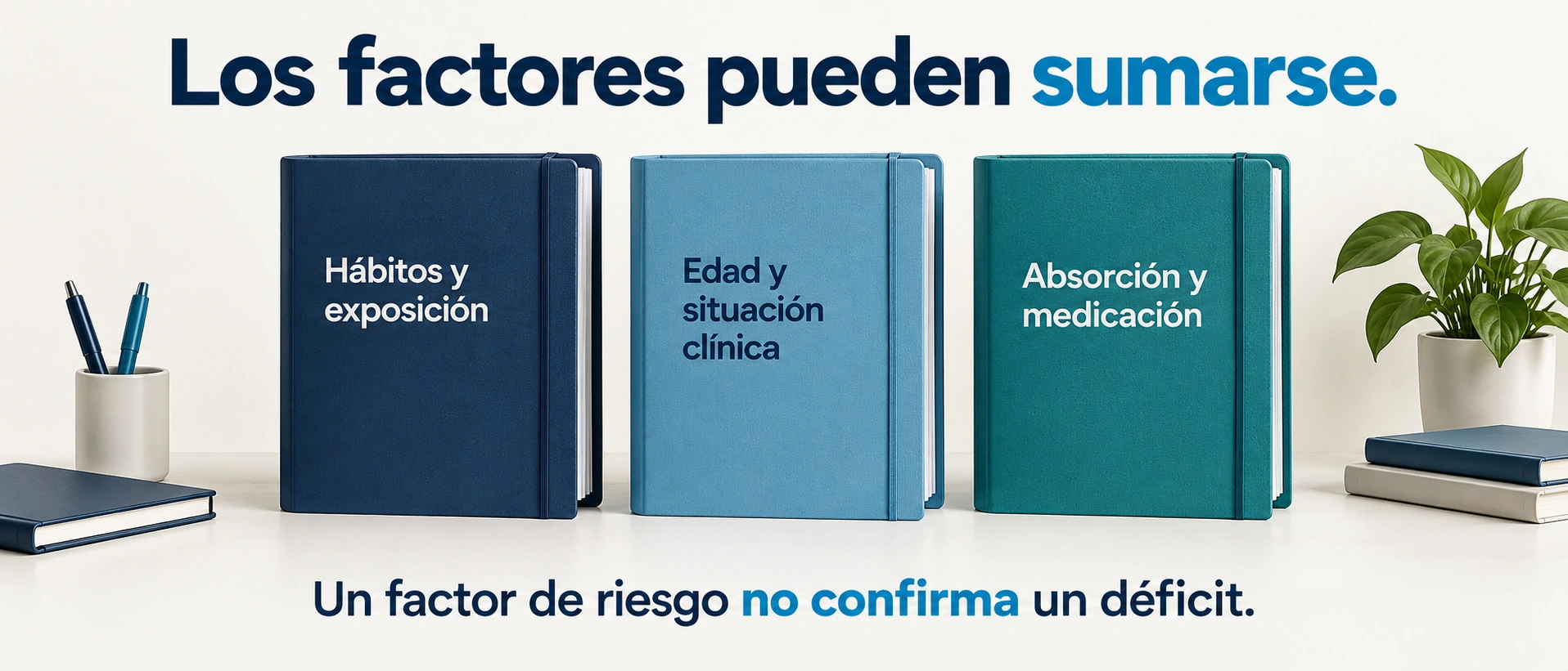 Evaluación conjunta de factores de riesgo de déficit de vitamina D